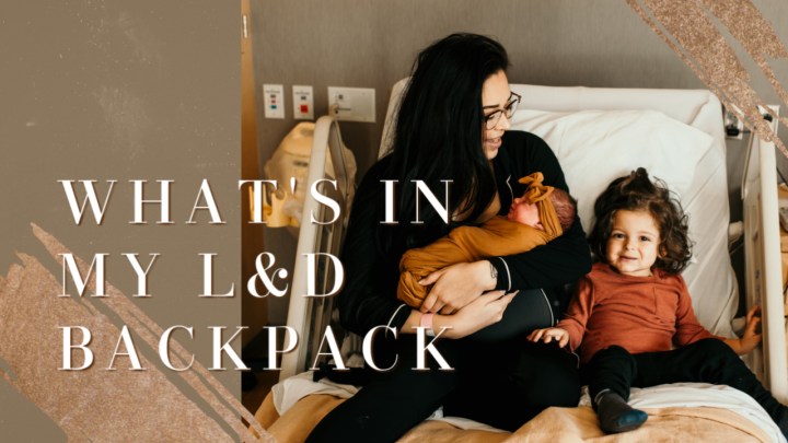 My Labor & Delivery&nbsp;Backpack